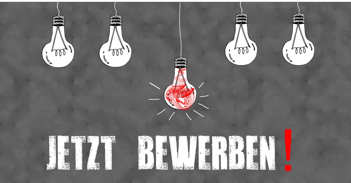Jetzt bewerben!