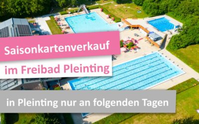 Saisonkartenverkauf in Pleinting