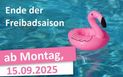 Freibäder ab 15.09.2025 geschlossen
