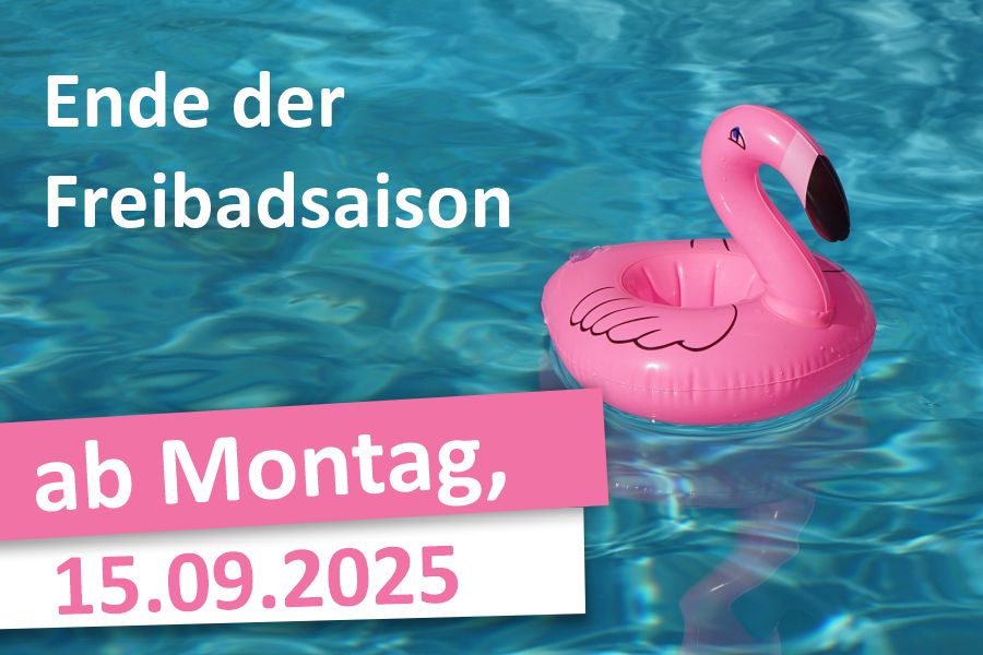 Freibäder ab 15.09.2025 geschlossen